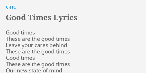 Gold X – Good Times Lyrics