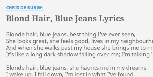 3. "Blonde Hair, Blue Jeans" by Chris De Burgh - wide 8