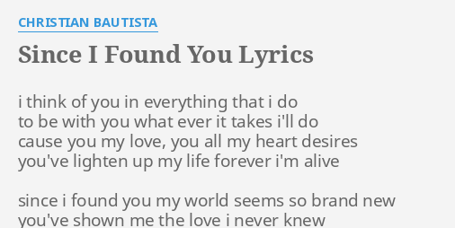 Since i found you lirik