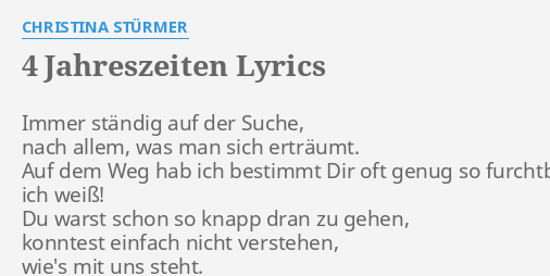 "4 jahreszeiten" lyricschristina stÜrmer immer