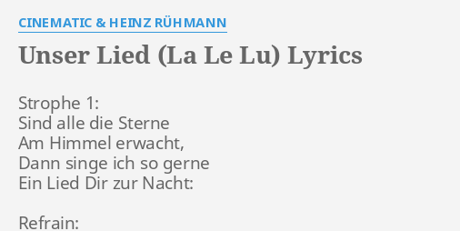 La Le Lu – Musik und Lyrics von Heinz Rühmann