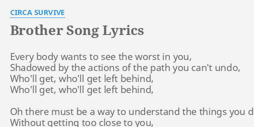 what's it take to call your brother song
