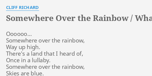 somewhere over the rainbow what a wonderful world lyrics meaning