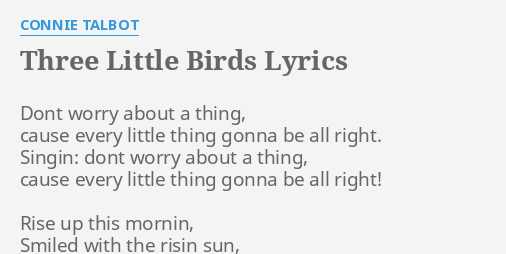 Connie Talbot – Three Little Birds Lyrics