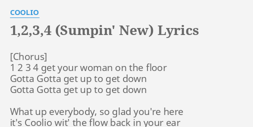1 2 3 4 Sumpin New Lyrics By Coolio 1 2 3 4