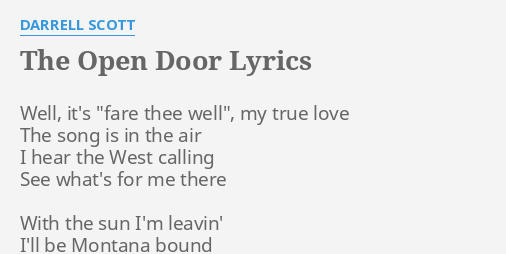 The Open Door Lyrics By Darrell Scott Well It S Fare Thee