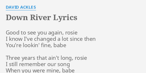 send me down the river lyrics