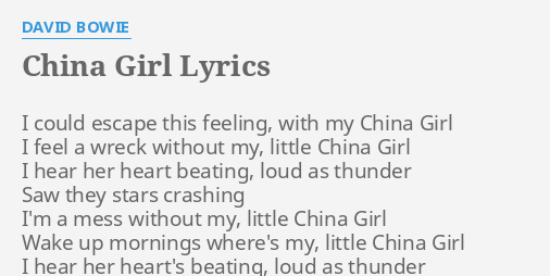 China Girl Meaning Of Lyrics Hno At