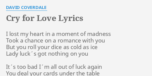 cry-for-love-lyrics-by-david-coverdale-i-lost-my-heart