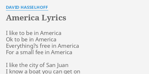 america-lyrics-by-david-hasselhoff-i-like-to-be