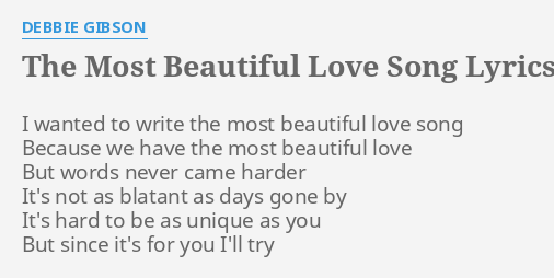 Song beautiful the lyrics love most 40 Best