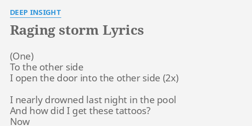 Raging Storm Lyrics By Deep Insight To The Other Side