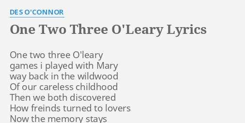 One Two Three O Leary Lyrics By Des O Connor One Two Three O Leary
