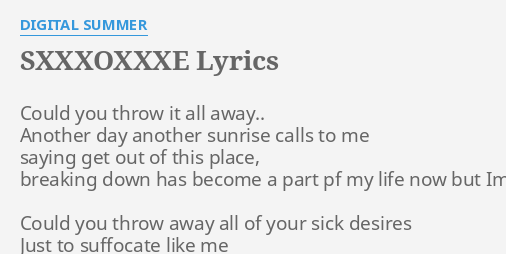 Sxxxoxxxe digital summer lyrics video youtube
