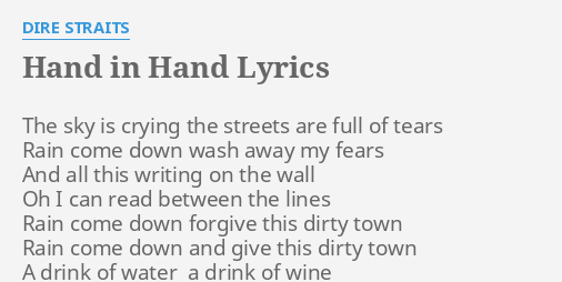 Hand In Hand Lyrics By Dire Straits The Sky Is Crying