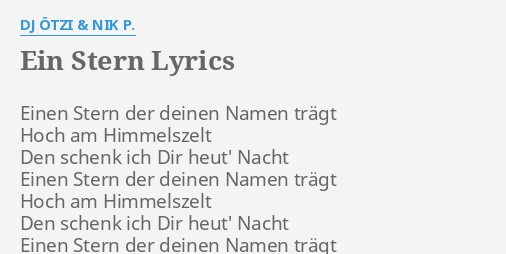 Ein Stern Lyrics By Dj Otzi Nik P Einen Stern Der Deinen