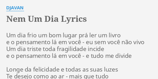 NEM UM DIA
