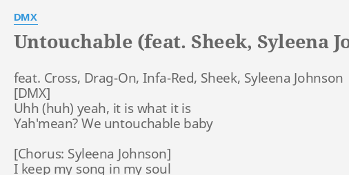 dmx untouchable feat sheek syleena johnson