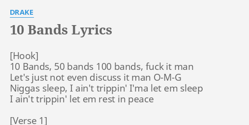 drake 10 bands lyrics