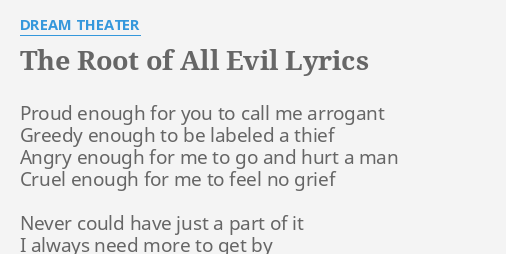 root of all evil dream theater lyrics