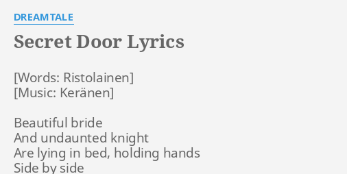 Secret Door Lyrics By Dreamtale Beautiful Bride And Undaunted
