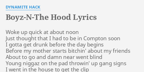 Dynamite hack boyz in the hood lyrics deals