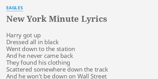 in a new york minute everything can change lyrics