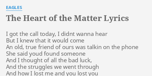 who wrote the heart of the matter lyrics
