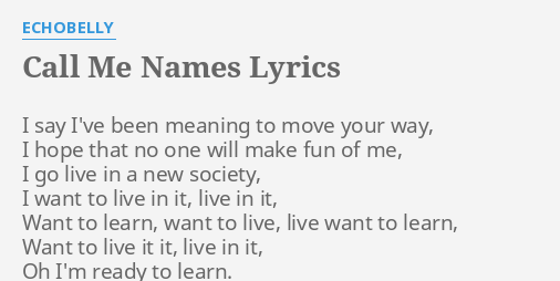 echobelly call me names lyrics