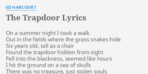 The Trapdoor Lyrics By Ed Harcourt On A Summer Night