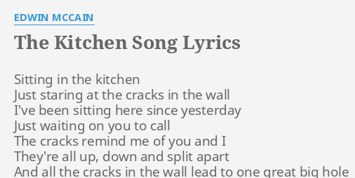 The Kitchen Song Lyrics By Edwin Mccain Sitting In The Kitchen