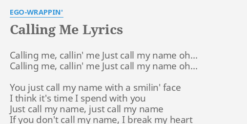 Calling Me Lyrics By Ego Wrappin Calling Me Callin Me