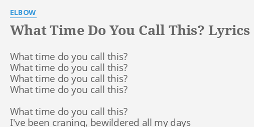 what time did you call this