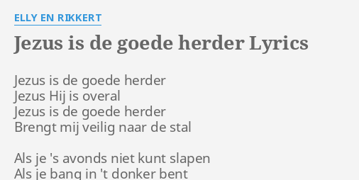 Wonderlijk JEZUS IS DE GOEDE HERDER