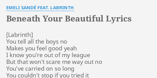 Beneath Your Beautiful Lyrics By Emeli Sande Feat Labrinth You