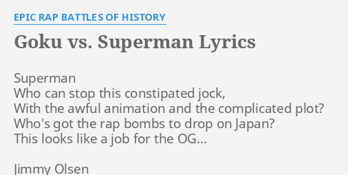 GOKU VS. SUPERMAN