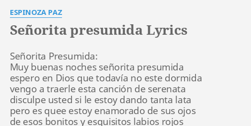 SEÑORITA PRESUMIDA