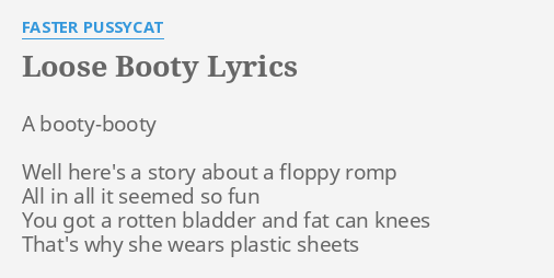 Loose Booty Lyrics. 