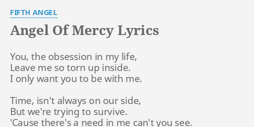 Angel Of Mercy Lyrics By Fifth Angel You The Obsession In