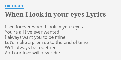 I see forever in your eyes