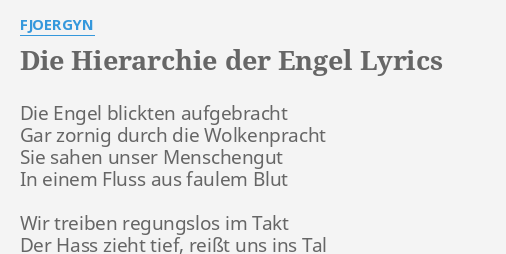 Die Hierarchie Der Engel Lyrics By Fjoergyn Die Engel Blickten Aufgebracht