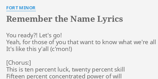 Remember The Name Lyrics By Fort Minor You Ready Let S Go