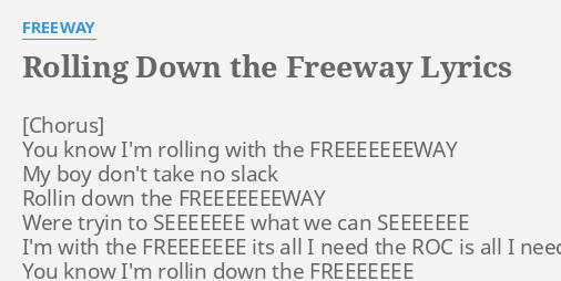 What you know about rolling down lyrics