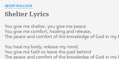 Shelter Lyrics By Geoff Bullock You Give Me Shelter