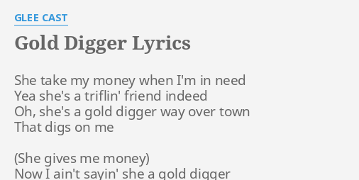 GOLD DIGGER LYRICS CLEAN 