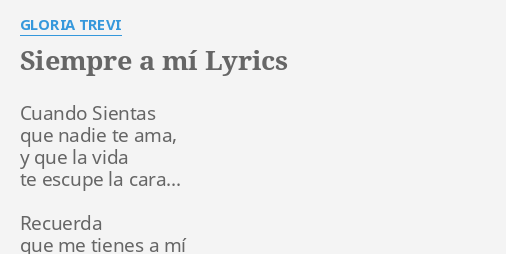 SIEMPRE A MÍ