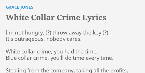 White Collar Crime Lyrics By Grace Jones I M Not Hungry Throw
