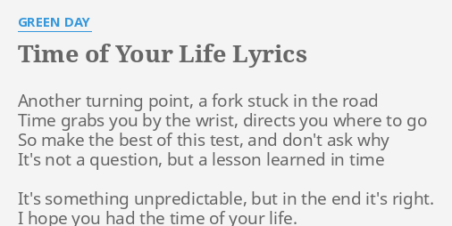 the time of your life lyrics meaning