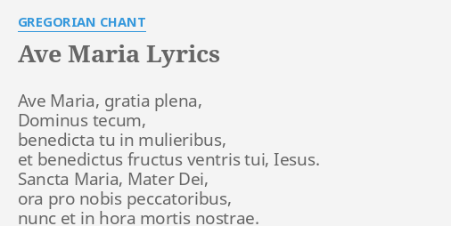 ave-maria-lyrics-by-gregorian-chant-ave-maria-gratia-plena