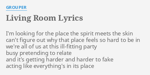 to the living room lyrics